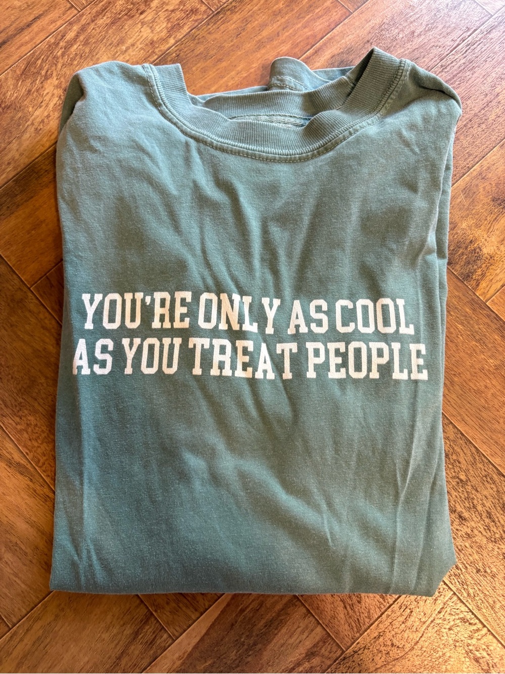 You’re Only As Cool As You Treat People Comfort Colors Teacher ShortSleeve Shirt